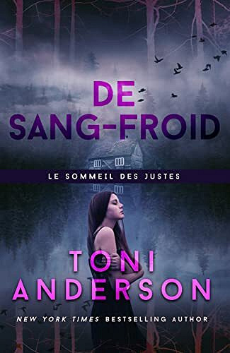 De sang-froid (Le sommeil des justes t. 10) - Toni Anderson (2022)