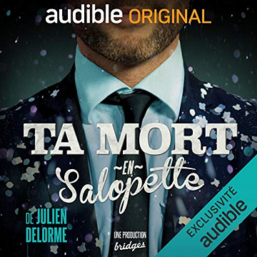 Ta mort en salopette - Julien Delorme
