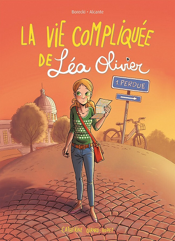 La vie compliquée de Léa Olivier - 1. Perdue