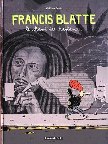 Francis Blatte - Le chant du rastaman