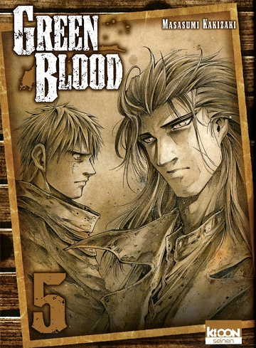 Green Blood - 5. Tome 5
