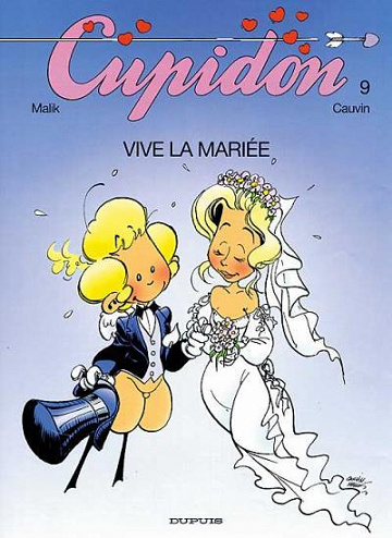 Cupidon - 9. Vive la mariée
