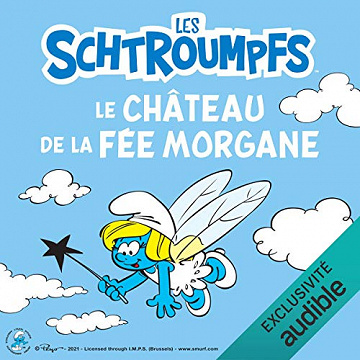 [LES SCHTROUMPFS] - Peyo -Le château de la fée morgane- 2021