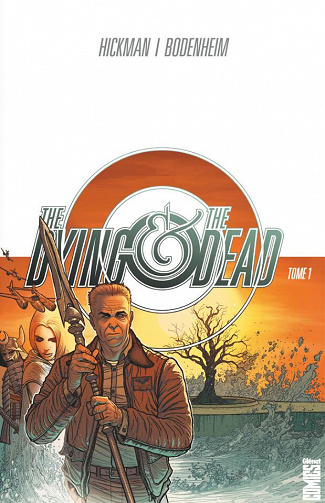 The Dying and the Dead - Tome 1 + Edition Collector