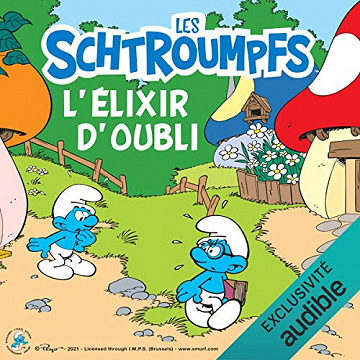 [LES SCHTROUMPFS] - Peyo -L'élixir d'oubli: Les Schtroumpfs 2- 2021