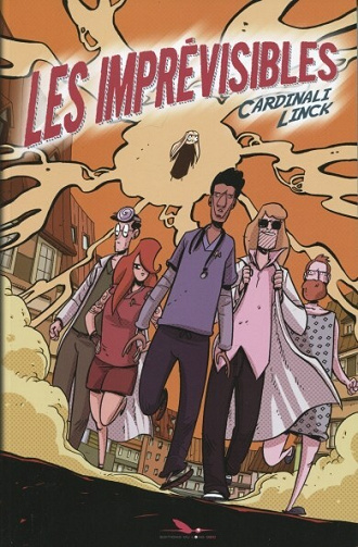 Les imprévisibles