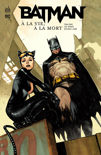Batman - A la Vie, à la Mort - One Shot