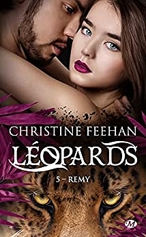 Léopards - Tome 5 : Remy - Christine Feehan (2022)