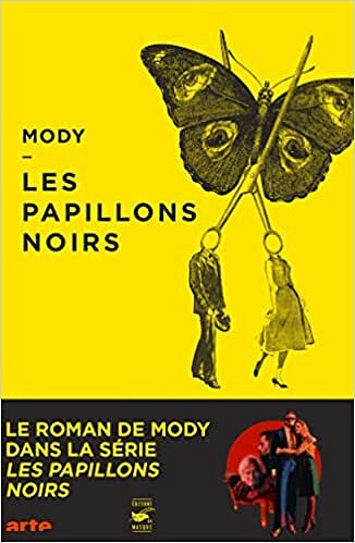 Les Papillons noirs - Gabriel Katz (2022)