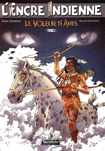 L'encre indienne - 1. Le voleur d'âmes