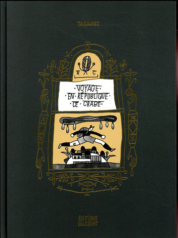 Voyage en République de Crabe