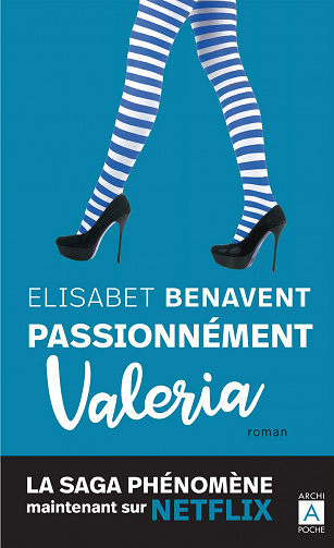 Valeria T4: Passionnément Valeria - Elisabet Benavent (2020)