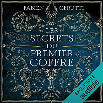Les secrets du premier coffre: Le Bâtard de Kosigan - Hors série - Fabien Cerutti (2021)