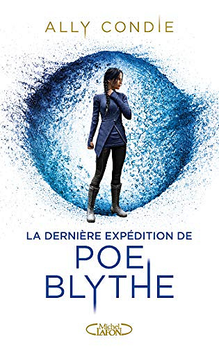 La dernière expédition de Poe Blythe - Ally Condie (2021)