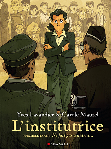L'institutrice - Tome 01 - Ne fais pas à autrui... (2022)