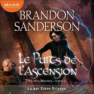 Brandon Sanderson - Le Puits de l'ascension - Fils des brumes 2 [2022]