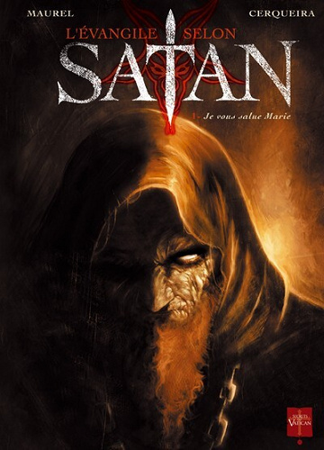 L'Évangile selon Satan - 1. Je vous salue Marie