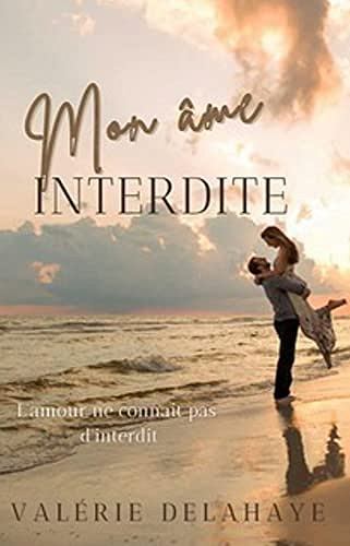Mon âme interdite - Valérie DELAHAYE (2022)