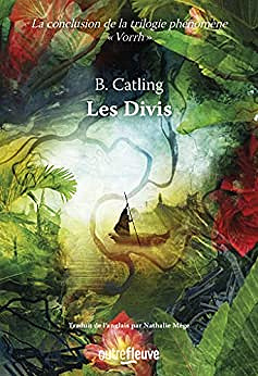 Vorrh Tome 3 : Les Divis - Brian Catling (2022)