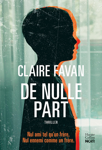 De nulle part - Claire Favan (2022)