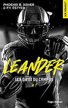 Les dieux du campus - Tome 1 Leander - Phoënix B Asher et F. V. Estyer (2022)