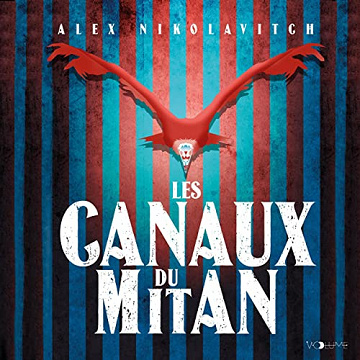 Alex Nikolavitch - Les Canaux du Mitan [2022]