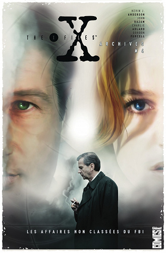 The x-Files Archives - Les affaires non classées du FBI - Tome 4