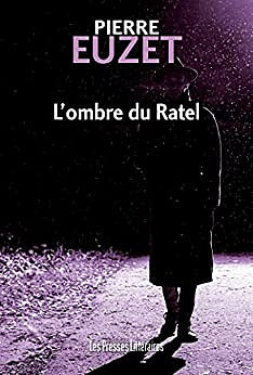 L'ombre du Ratel - Pierre Euzet (2022)
