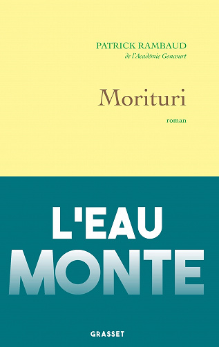 Morituri - Patrick Rambaud (Rentrée Littérature 2022)