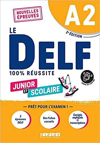Bruno Girardeau - DELF A2 100% réussite scolaire et junior - édition 2022 (2022)