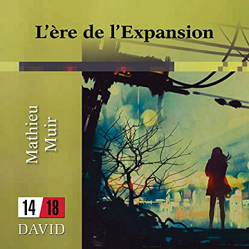 Mathieu Muir - L'Ère de l'expansion [2022]