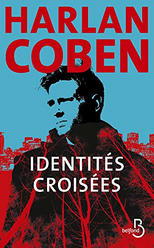 Identités croisées - Harlan Coben (2022)