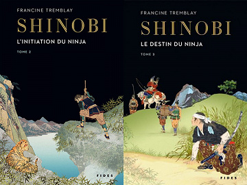 Francine Tremblay - Shinobi - T2 L'intiation du ninja & T3 Le destin du ninja