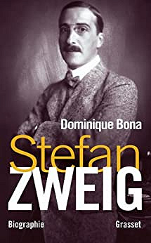 Stefan Zweig - Dominique Bona