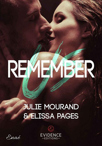 Remember us - Julie Mourand, Elissa Pages (2022)