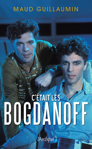 C'était les Bogdanoff - Maud Guillaumin (2022)