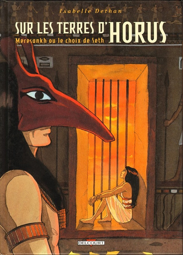 Sur les terres d'Horus - 2. Meresankh ou le choix de Seth