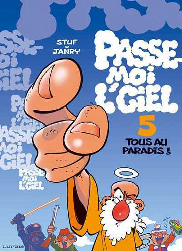 Passe-moi l'ciel - 5. Tous au Paradis !