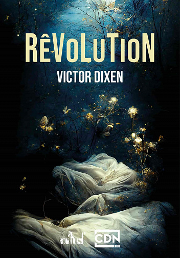 Rêvolution - Victor Dixen (2022)
