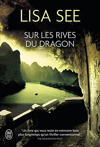 Sur les rives du dragon - Lisa See (2022)