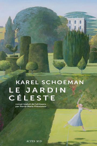 Le jardin céleste - Karel Schoeman (2022)