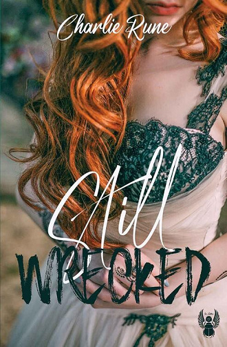 Still Wrecked - Charlie Rune (2022)
