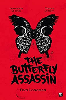 The butterfly assassin -  Finn Longman (2022)