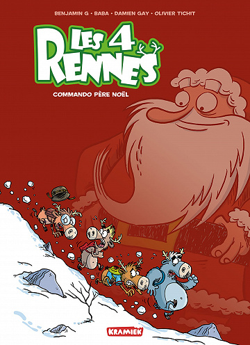 Les 4 Rennes - Tome 01 - Commando Père Noël