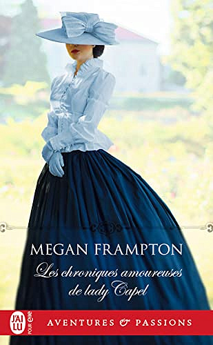 Les chroniques amoureuses de lady Capel - Megan Frampton (2022)