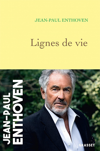 Lignes de vie - Jean-Paul Enthoven (2022)