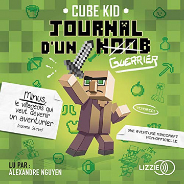 Cube Kid - Le journal d'un Noob [2018]