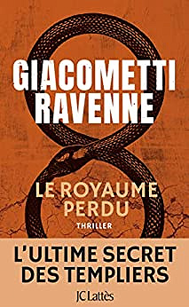 Le royaume perdu - Eric Giacometti - Jacques Ravenne (2022)