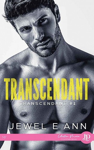 Transcendant (Transcendant, Tome 1) - Jewel E.Ann (2022)
