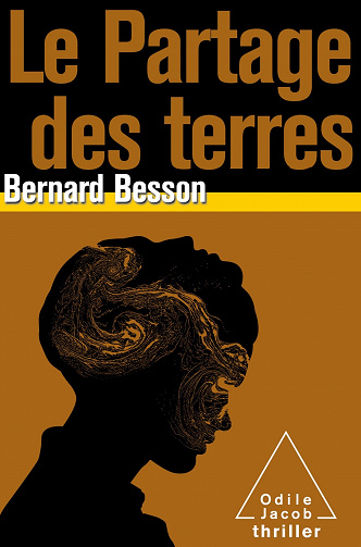 Le Partage des terres - Bernard Besson